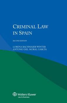 Paperback Criminal Law in Spain - 2nd Edition Book