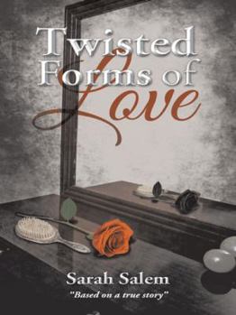 Paperback Twisted Forms of Love Book