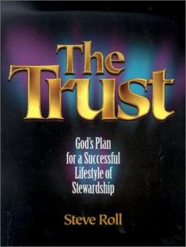 Paperback The Trust - Life Under New Management Book