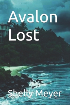 Avalon Lost