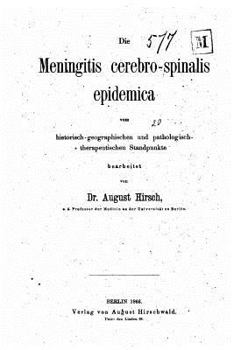 Paperback Die Meningitis Cerebro-spinalis Epidemica [German] Book