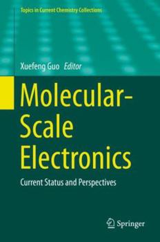 Hardcover Molecular-Scale Electronics: Current Status and Perspectives Book