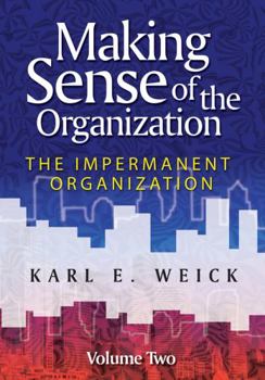 Paperback Making Sense of the Organization, Volume 2 Book