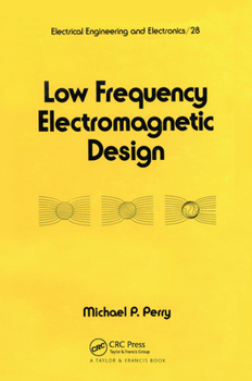 Paperback Low Frequency Electromagnetic Design Book