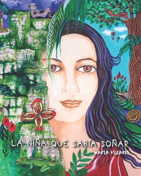 Paperback La niña que sabía soñar [Spanish] Book