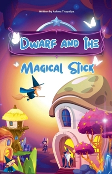 Paperback Dwarf and the magical stick Book