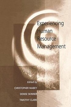 Paperback Experiencing Human Resource Management Book