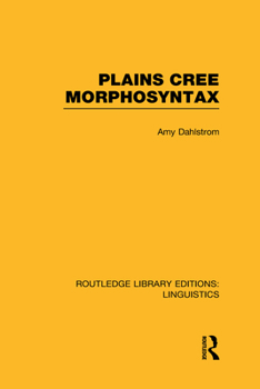 Hardcover Plains Cree Morphosyntax Book