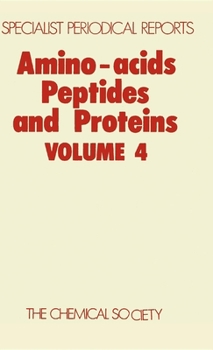 Hardcover Amino Acids, Peptides and Proteins: Volume 4 Book