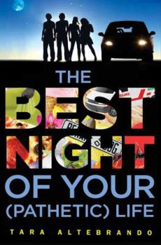 Hardcover The Best Night of Your (Pathetic) Life Book