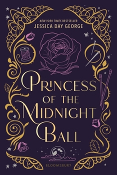 Princess of the Midnight Ball - Book #1 of the Princesses of Westfalin Trilogy