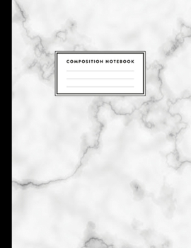 Paperback Composition Notebook: White Grey Marble College Ruled Line Pages, Writing Notes Journal for Girls, Kids, School, Students and Teachers (8.5 Book
