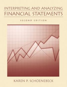 Paperback Interpreting and Analyzing Financial Statements Book