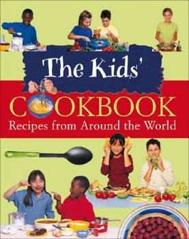 Hardcover The Kids' Cookbook: Recipes from Around the World Book