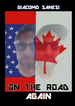On The Road Again (Italian Edition)