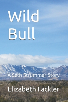 Paperback Wild Bull: A Seth Strummar Story Book