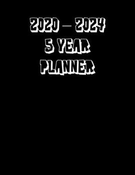 2020 - 2024 5 Year Planner: 60 Monthly Planner. Ideal for Any Use - January 2020 - December 2024 with Calendar, Planner Field Trips, Birthdays, To Do ... Sketches and Doodles (Planner and Calendar)