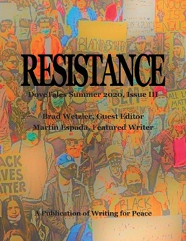 Paperback Resistance: DoveTales Summer 2020, Issue III Book