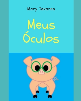 Paperback Meus Óculos [Portuguese] Book