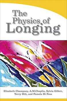 Paperback The Physics of Longing Book