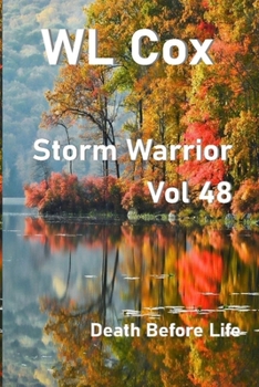 Paperback Storm Warrior Volume 48: Death Before Life Book