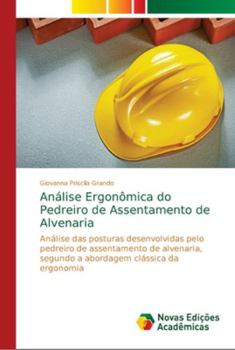 Paperback Análise Ergonômica do Pedreiro de Assentamento de Alvenaria [Portuguese] Book