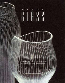 Paperback Art of Glass: Collection of National Gallery of Victoria Book