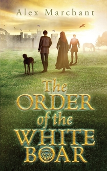 Paperback The Order of the White Boar Book