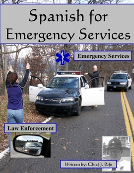 Paperback Spanish for Emergency Services Book