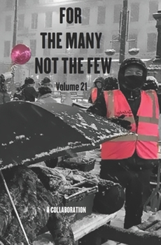 Paperback For The Many Not The Few Volume 21 Book