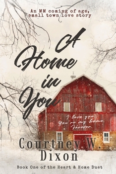 Paperback A Home in You - An MM Coming of Age Love Story Book