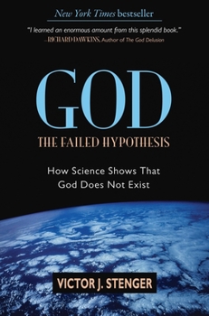 Hardcover God the Failed Hypothesis?: How Science Shows That God Does Not Exist Book