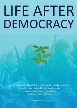 Paperback Life After Democracy Book