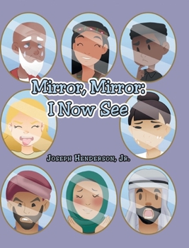 Hardcover Mirror, Mirror: I Now See Book