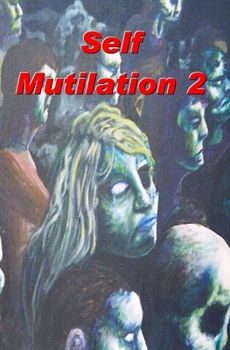 Paperback Self Mutilation 2 Book