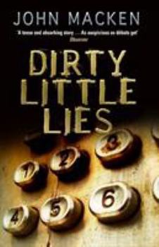Dirty Little Lies - Book #1 of the Reuben Maitland