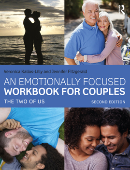 Paperback An Emotionally Focused Workbook for Couples: The Two of Us Book