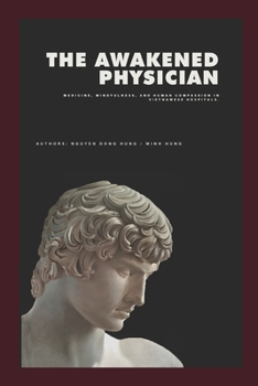 Paperback THE AWAKENED PHYSICIAN Book