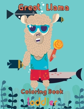 Paperback Great Llama Coloring Book toddler: 8.5''x11''/Llama Coloring Book