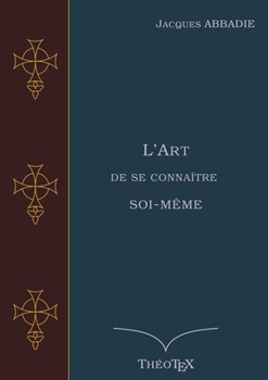 Paperback L'Art de se connaître soi-même [French] Book