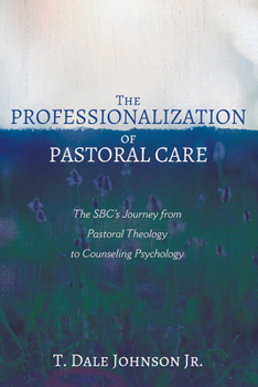 Paperback The Professionalization of Pastoral Care Book