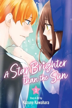 Paperback Star Brighter Than the Sun, Vol. 3 Book