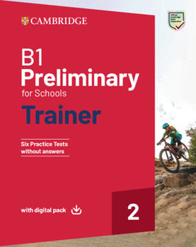Paperback B1 Preliminary for Schools Trainer 2 Trainer Without Answers with Digital Pack Book