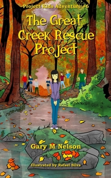 Paperback The Great Creek Rescue Project Book