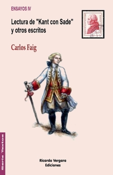 Lectura de "Kant con Sade" y otros escritos (Spanish Edition)