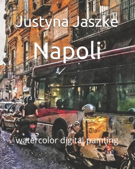 Paperback Napoli: watercolor digital painting Book