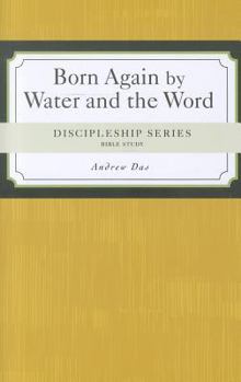 Paperback Born Again!: By Water and the Word Book