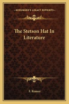 Paperback The Stetson Hat In Literature Book