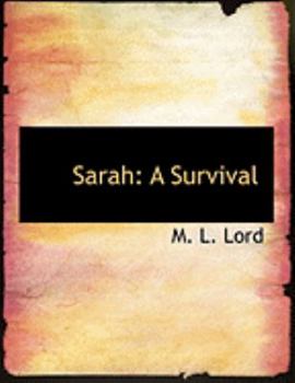 Paperback Sarah: A Survival (Large Print Edition) [Large Print] Book