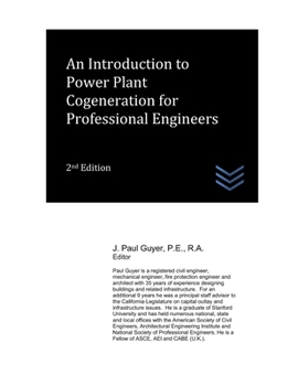 Paperback An Introduction to Power Plant Cogeneration for Professional Engineers Book